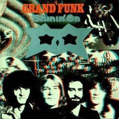 Grand Funk Railroad : Shinin' on